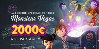 Loterie rentrée Monsieur Vegas